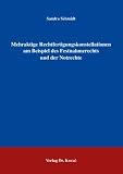 Mehraktige Rechtfertigungskonstellationen am Beispiel des Festnahmerechts und der Notrechte