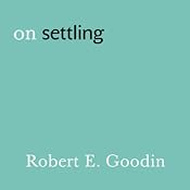 On Settling | [Robert E. Goodin]