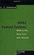 HVAC Control Systems: Modelling, Analysis and Design