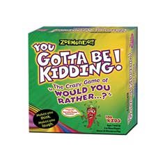 Buy Zobmondo!! You Gotta Be Kidding - The Crazy Game of Would You Rather for Kids by Zobmondo Entertainment now!