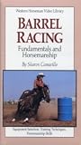Barrel Racing: Fundamentals and Horsemanship