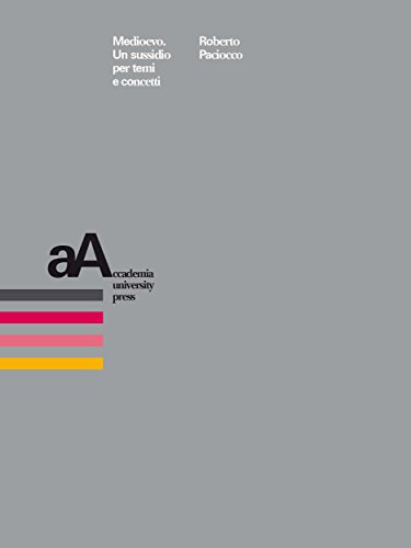 Medioevo: Un sussidio per temi e concetti (Italian Edition)