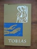 Produkt-Bild: Das Buch Tobias aus der hl. Schrift des Alten Testamentes. Geschrieben von Josef Kunstmann