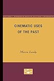 Cinematic uses of the past