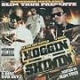 Slim Thug Presents: Hoggin & Shinin