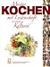 Bücher : Meister Kochen mit Leidenschaft. Sie verbinden Kulturen