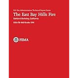 the east bay hills fire oakland berkeley california us fire administration technical report series 060