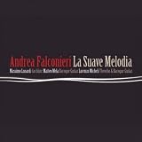 Andrea Falconieri: La Suave Melodia