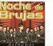 Noche De Brujas - DESNUDOS - Zortam Music