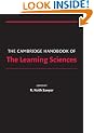 The Cambridge Handbook of the Learning Sciences (Cambridge Handbooks in Psychology)
