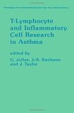 T-Lymphocyte and inflammatory cell research in asthma