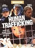 Human Trafficking [ 2005 ] Uncensored Double Disc Mini-serie