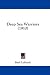Books : Deep Sea Warriors (1910)