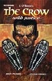 Produkt-Bild: J. O'Barr's The Crow 4: Wild Justice