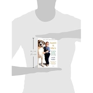 Haatchi & Little B: The Inspiring True Story of One Boy and His Dog