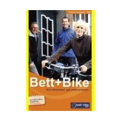 Bett + Bike Gesamtverzeichnis 2011: Gut ankommen, gut unterkommen