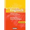 Abschlusspr�fung Englisch - Berufskolleg: B1-B2 - Pr�fungsaufgaben, Lerntipps und �bungen - Neubearbeitung: Schriftliche Musterpr�fungen mit ... Musterpr�fungen mit L�sungsschl�ssel