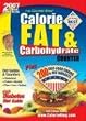 The Calorie King Calorie, Fat & Carbohydrate Counter 2007