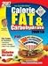 The Calorie King Calorie, Fat & Carbohydrate Counter 2007