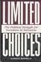Limited Choices: The Political Struggle for Socialism in Tanzania