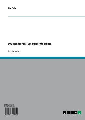 Drucksensoren - Ein kurzer Überblick (German Edition)