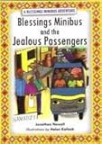 Blessings minibus and the jealous passengers