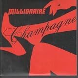 CHAMPAGNE 7 INCH (7" VINYL 45) UK PIAS 2002