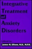 Integrative Treatment of Anxiety Disorders