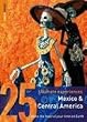Mexico and Central America: 25 Ultimate Experiences (Rough Guide 25s)