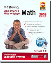 Weekly Reader L.S. - Mastering Elementary & Middle School Math 2008
