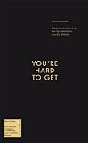 Produkt-Bild: You're Hard to Get: Michael Jackson im Licht der Spektakeltheorie von Guy Debord