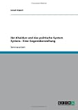 Ibn Khaldun und das politische System Syriens - Eine Gegen�berstellung