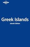 Lonely Planet Greek Islands (Country Guide) (Regional Travel Guide)