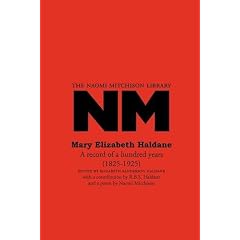Mary Elizabeth Haldane: A Record of a Hundred Years (1825-1925)