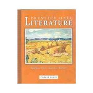 PRENTICE HALL LITERATURE TIMELESS VOICES TIMELESS THEMES 7TH STUDENT    EDITION GRADE 6 2002C, by PRENTICE HALL