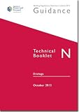 Building regulations (Northern Ireland) 2012 guidance. Technical booklet N, Drainage