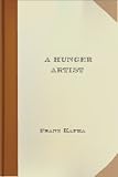 A Hunger Artist - New Century Edition with DirectLink Technology