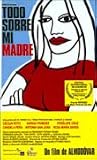 Todo Sobre Mi Madre (All About My Mother) (Tout sur ma mère) [ NON-USA FORMAT, PAL, Reg.2 Import - Spain ]