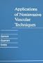 Applications of Noninvasive Vascular Techniques