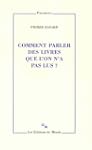 Comment parler des livres que l'on n'...