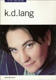k.d. lang : In her own words