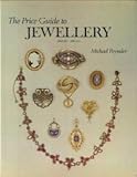 The price guide to jewellery 3000B.C.-1950A.D.