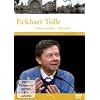 Eckhart Tolle: Leben im Jetzt - aber wie? Teil 2