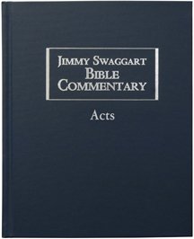 Jimmy Swaggart Bible Commentary Volume Eleven Acts