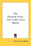 The Dayuma Story