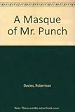 A masque of Mr Punch