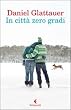 In citt� zero gradi
