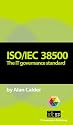 ISO/IEC 38500: The IT Governance Standard