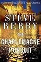 The Charlemagne Pursuit: A Novel