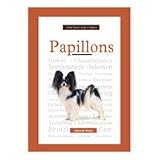A New Owner's Guide To Papillons, 160 Pages